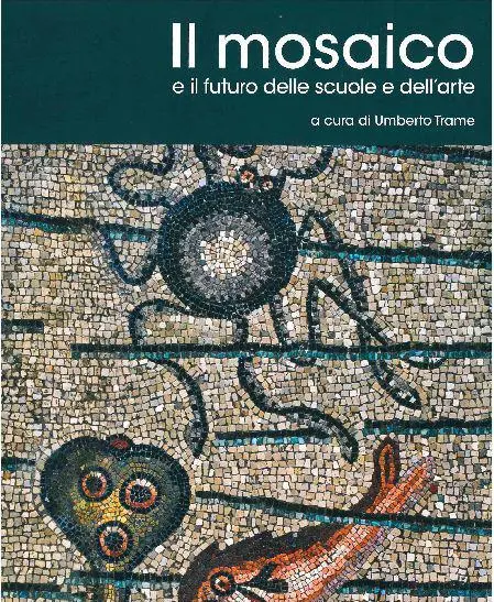 Il mosaico a scuola Un volume sull'arte