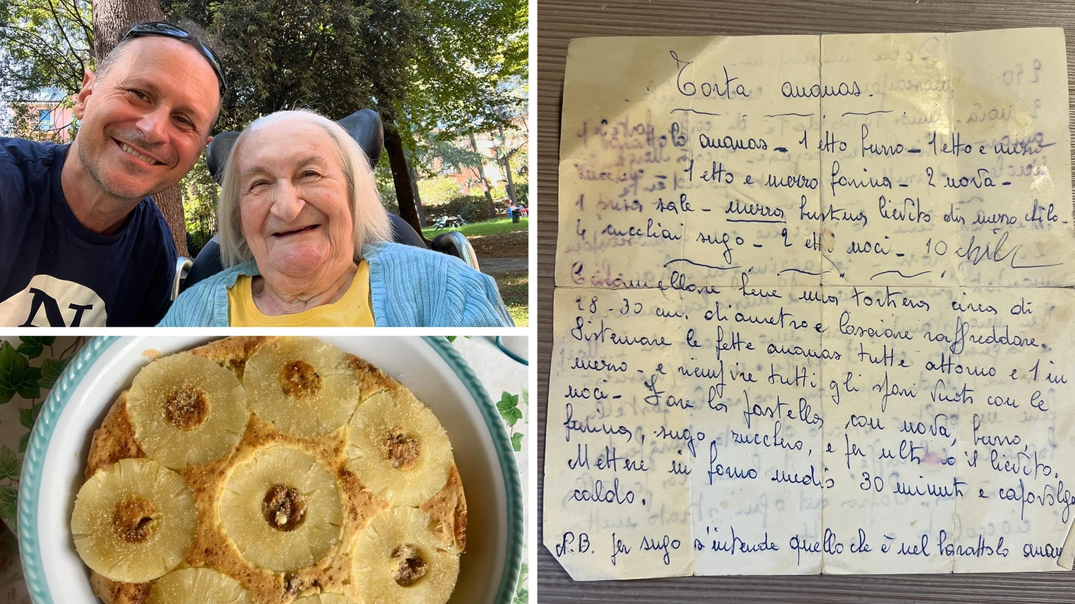 Dall'alto, in senso orario, Danilo Masotti e mamma Concetta, la ricetta della torta all'ananas scritta su un foglio dalla signora e il dolce preparato (Foto da Instagram)